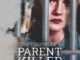 Confessions of a Parent Killer (2025) MOVIE