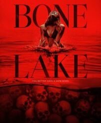 Bone Lake (2024) MOVIE