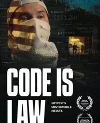 Code Is Law (2025) MOVIE Code Is Law (2025) MOVIE