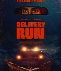 Delivery Run (2024) MOVIE Delivery Run (2024) MOVIE