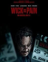 Wick Is Pain (2025) MOVIE