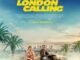 London Calling (2025) MOVIE