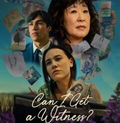 Can I Get a Witness? (2025) MOVIE