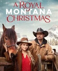 A Royal Montana Christmas (2025) MOVIE