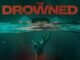 The Drowned (2025) MOVIE
