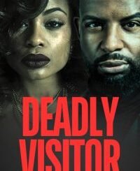 Deadly Visitor (2025) MOVIE