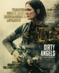 Dirty Angels (2024) MOVIE
