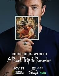 Chris Hemsworth: A Road Trip to Remember (2025) MOVIE