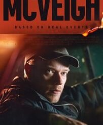 Mcveigh (2025) MOVIE