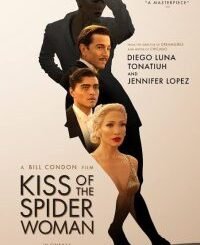 Kiss of the Spider Woman (2025) MOVIE