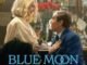 Blue Moon (2025) MOVIE