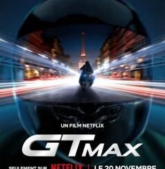 GTMax (2025) MOVIE