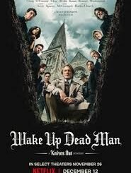 Wake Up Dead Man: A Knives Out Mystery (2025) MOVIE