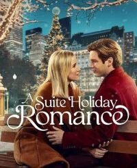 A Suite Holiday Romance (2025) MOVIE