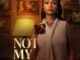 Not My Family: The Monique Smith Story (2025) MOVIE
