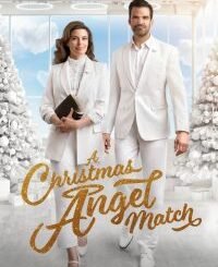 A Christmas Angel Match (2025) MOVIE