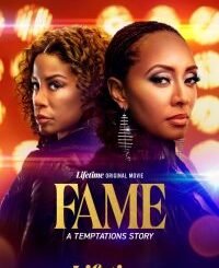 Fame: A Temptations Story (2025) MOVIE