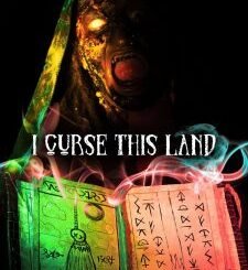 I Curse This Land (2024) MOVIE