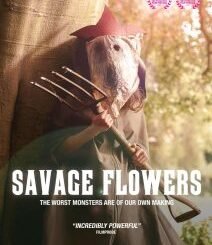 Savage Flowers (2025) MOVIE