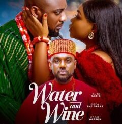 Water AND Wine (2025) MOVIE