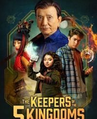 The Keepers of the 5 Kingdoms (2025) MOVIE