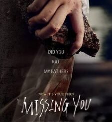 Missing You (2016) MOVIE