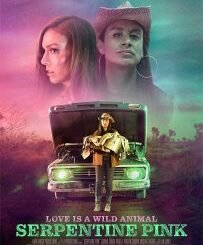 Serpentine Pink (2025) MOVIE
