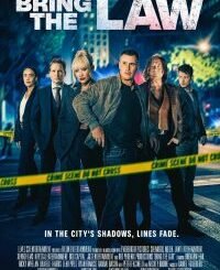 Bring the Law (2026) MOVIE