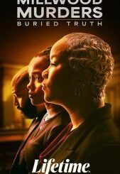 The Millwood Murders: Buried Truth (2026) MOVIE