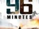 96 Minutes (2025) MOVIE