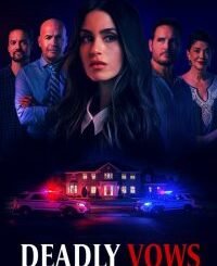 Deadly Vows (2025) MOVIE