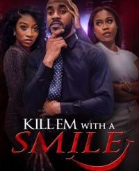 Kill em with a Smile (2024) MOVIE