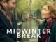Midwinter Break (2026) MOVIE