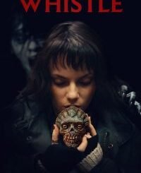 Whistle (2026) MOVIE