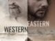 Eastern Western (2025) MOVIE
