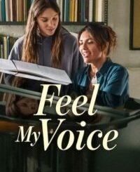 Feel My Voice (2026) MOVIE