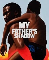 My Father’s Shadow (2025) MOVIE