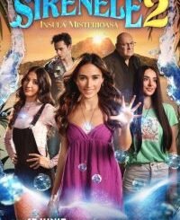 Sirenele 2: Insula misterioasa (2025) MOVIE