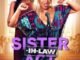 Sister-In-Law Act (2025) MOVIE