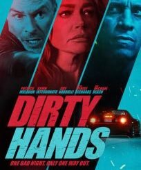 Dirty Hands (2026) MOVIE