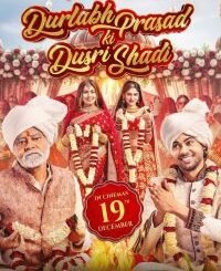 Durlabh Prasad Ki Dusri Shadi (2025) MOVIE