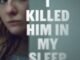 I Killed Him in My Sleep (2026) MOVIE