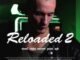 Reloaded 2 (2024) MOVIE