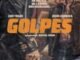 Golpes (2025) MOVIE