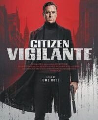 Citizen Vigilante (2026) MOVIE