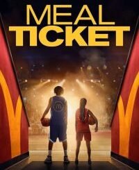 Meal Ticket (2026) MOVIE