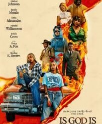 Is God Is (2026) MOVIE