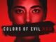 Colors of Evil: Red (2024) MOVIE