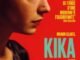 Kika (2025) MOVIE