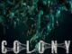 Colony (2026) MOVIE